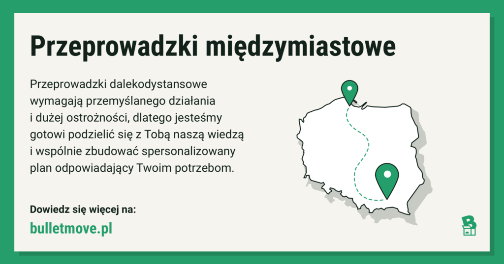 Przeprowadzka międzymiastowa wcale nie musi być straszna.